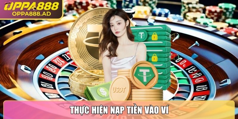 Thực hiện nạp tiền vào ví